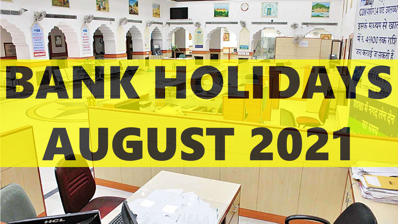 bank-holidays-in-august-2021-banks-will-be-closed-15-days-in-august-see