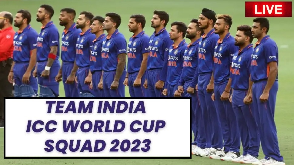 LIVE: ಇಂದು ವಿಶ್ವಕಪ್ 2023ಕ್ಕೆ ಭಾರತ ತಂಡ ಪ್ರಕಟ: ಯಾರು ಇನ್? ಯಾರು ಔಟ್? ಲೈವ್ ಅಪ್ಡೇಟ್ಸ್ ಇಲ್ಲಿದೆ