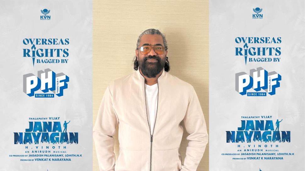 ದಳಪತಿ ವಿಜಯ್ ಕೊನೆ ಸಿನಿಮಾ 'ಜನನಾಯಗನ್' ಓವರ್ ಸೀಸ್ ಹಕ್ಕಿಗೆ PHF film ಸಾರಥ್ಯ ದಳಪತಿ ವಿಜಯ್ ಕೊನೆ ಸಿನಿಮಾ 'ಜನನಾಯಗನ್' ಓವರ್ ಸೀಸ್ ಹಕ್ಕಿಗೆ PHF film ಸಾರಥ್ಯ