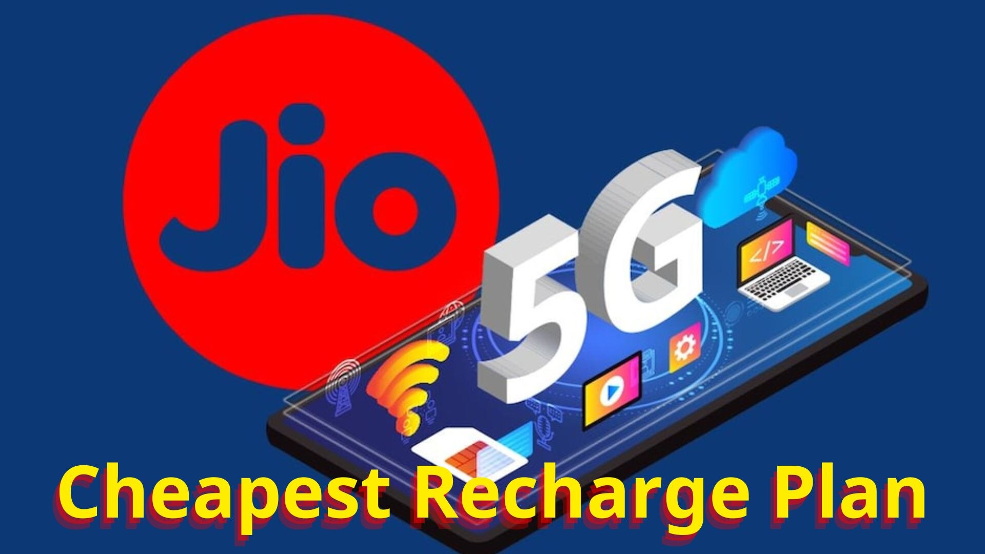 Jio Cheapest Recharge Plan
