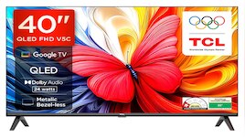 Google TV, QLED ಡಿಸ್ಪ್ಲೇ, Full HD ಅನುಭವ: TCL 40 ಇಂಚಿನ ಟಿವಿ ಮೇಲೆ 42% ರಿಯಾಯಿತಿ