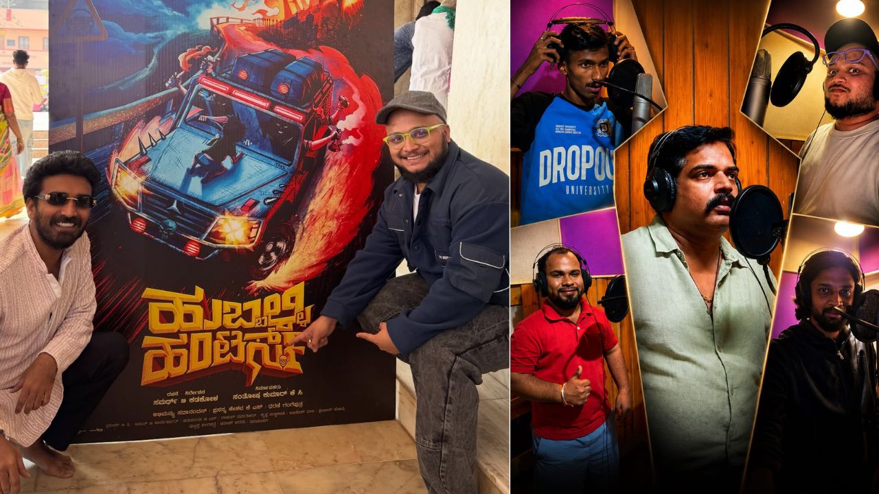 ಹುಬ್ಬಳ್ಳಿ ಹಂಟರ್ಸ್ ಡಬ್ಬಿಂಗ್ ಪೂರ್ಣ, ಶೀಘ್ರ ತೆರೆಗೆ