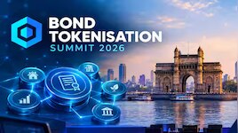 ಬಾಂಡ್ ಟೋಕನೈಸೇಶನ್ ಶೃಂಗಸಭೆ 2026: ಭಾರತೀಯ ಹಣಕಾಸು ಮಾರುಕಟ್ಟೆಯಲ್ಲಿ ಹೊಸ ಕ್ರಾಂತಿ!