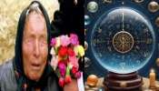 Baba Vanga Predictions: ಹೊಸ ವರ್ಷದಲ್ಲಿ ಈ ರಾಶಿಯವರಿಗೆ ಲಕ್ಷ್ಮಿಕಟಾಕ್ಷ, ಹರಿದು ಬರಲಿದೆ ಸಂಪತ್ತಿನ ಹೊಳೆ...!