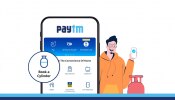 LPG Booking Offer: Paytm ಮೂಲಕ LPG ಬುಕ್ ಮಾಡಿ 700 ರೂ.ಕ್ಯಾಶ್ ಬ್ಯಾಕ್ ಪಡೆಯಲು ಕೇವಲ ಮೂರೇ ದಿನ ಬಾಕಿ  ಉಳಿದಿದೆ