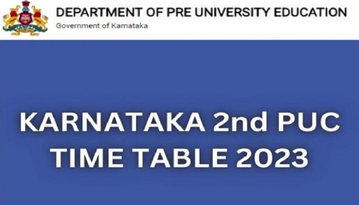 Karnataka 2nd PUC Exam 2023 Schedule : ದ್ವಿತೀಯ ಪಿಯುಸಿ ವಾರ್ಷಿಕ ಪರೀಕ್ಷೆಯ ಅಂತಿಮ ವೇಳಾಪಟ್ಟಿ ಪ್ರಕಟ