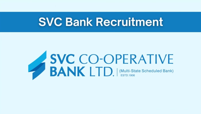 Bank Recruitment 2024: SVC ಬ್ಯಾಂಕಿನಲ್ಲಿ ಉದ್ಯೋಗಾವಕಾಶ, ಇಂದೇ ಅರ್ಜಿ ಸಲ್ಲಿಸಿ title=