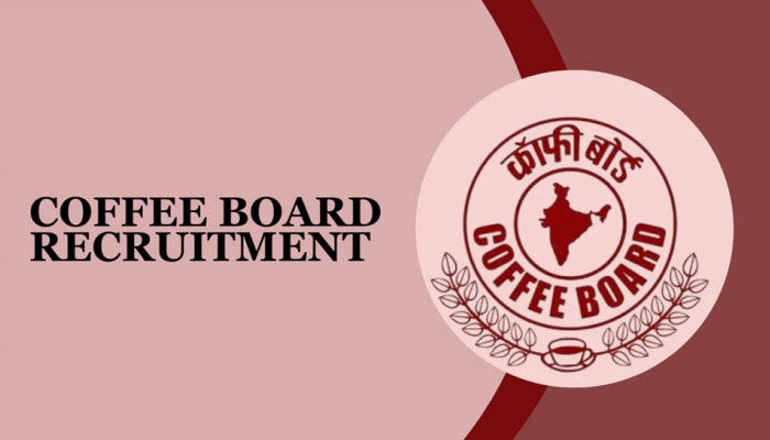Coffee Board Recruitment 2024: ಕಾಫಿ ಬೋರ್ಡ್​​ನಲ್ಲಿ ಉದ್ಯೋಗ, ಇಂದೇ ಅರ್ಜಿ ಸಲ್ಲಿಸಿ title=