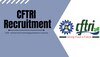 CFTRI Recruitment 2024: ಮೈಸೂರಿನಲ್ಲಿ ಸರ್ಕಾರಿ ಉದ್ಯೋಗಾವಕಾಶ; ಇಂದೇ ಅರ್ಜಿ ಸಲ್ಲಿಸಿ